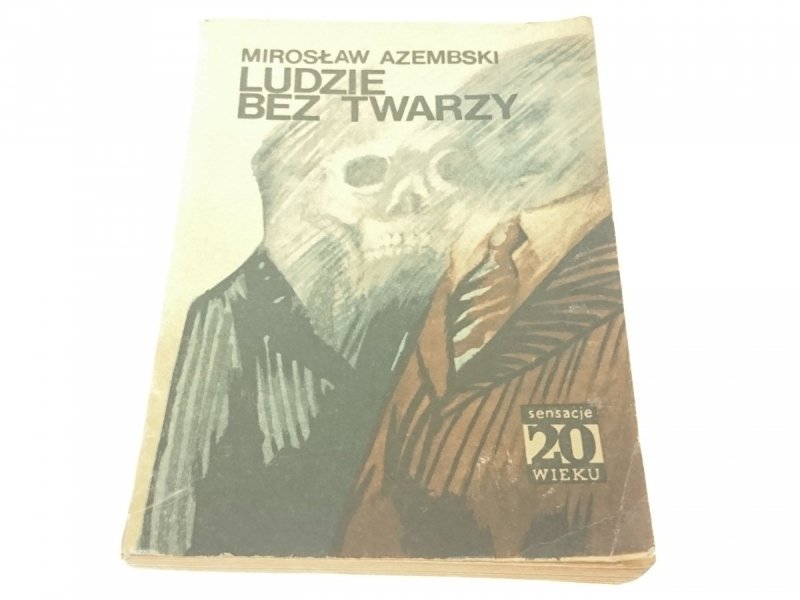 LUDZIE BEZ TWARZY - Mirosław Azembski 1978