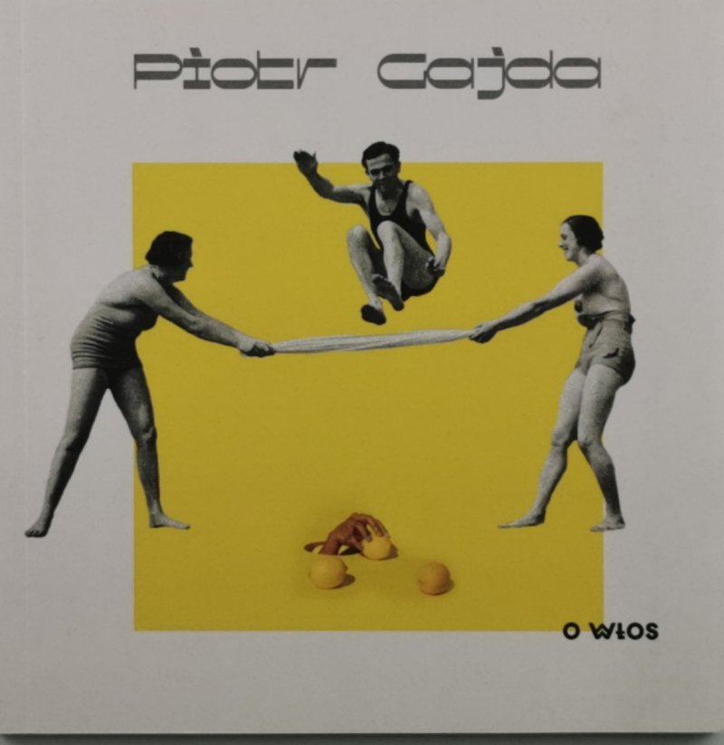 O WŁOS - Piotr Cajda