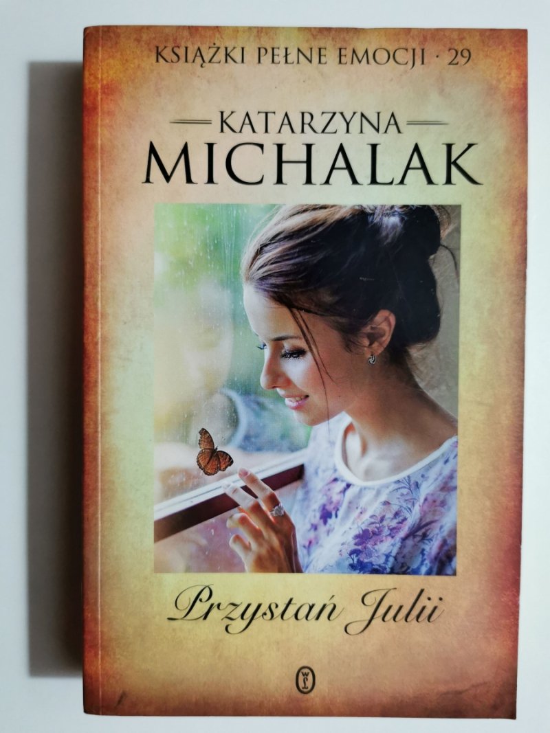 PRZYSTAŃ JULII - Katarzyna Michalak