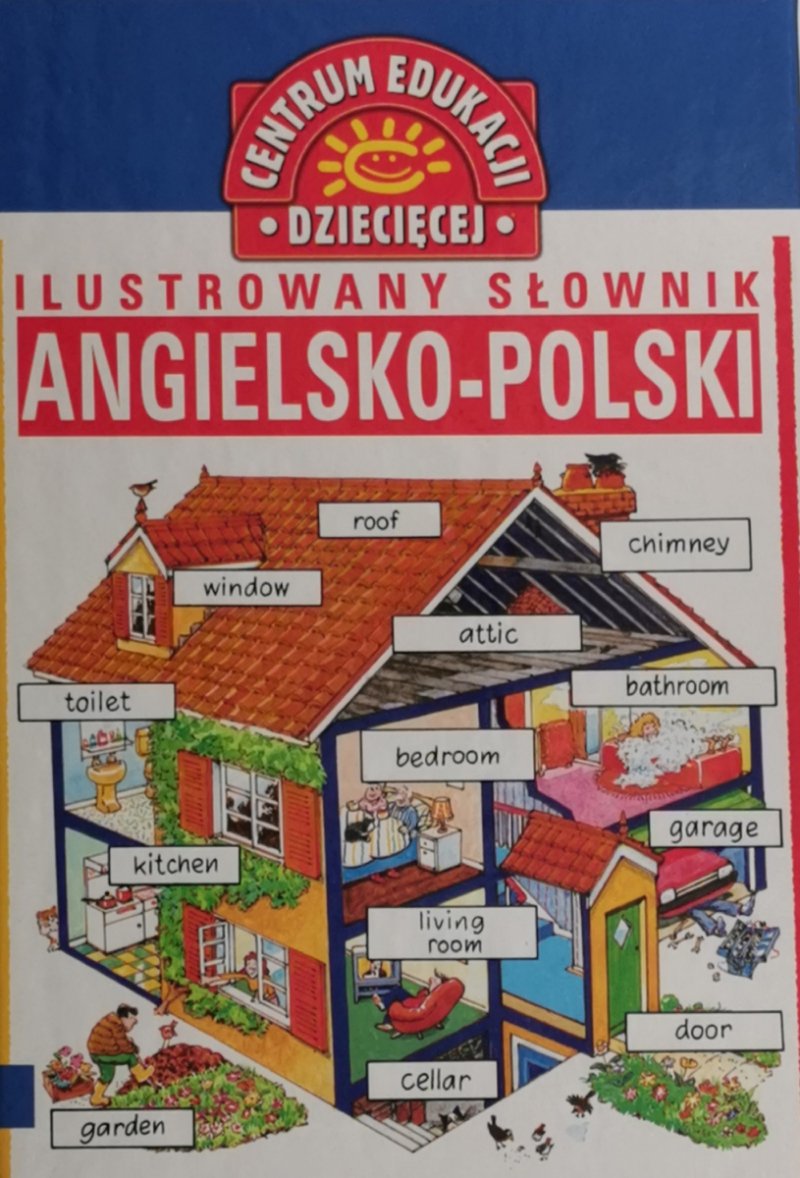 ILUSTROWANY SŁOWNIK ANGIELSKO-POLSKI