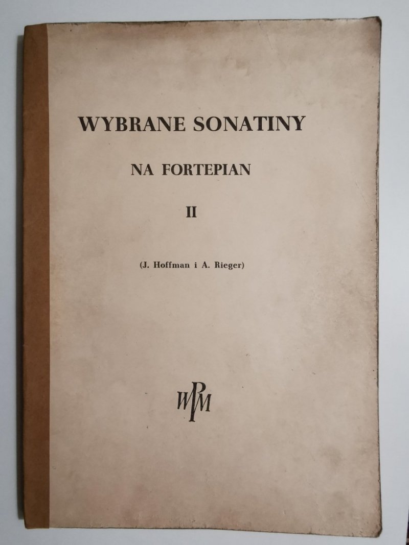 WYBRANE SONATINY NA FORTEPIAN II - Hoffman, Rieger1961