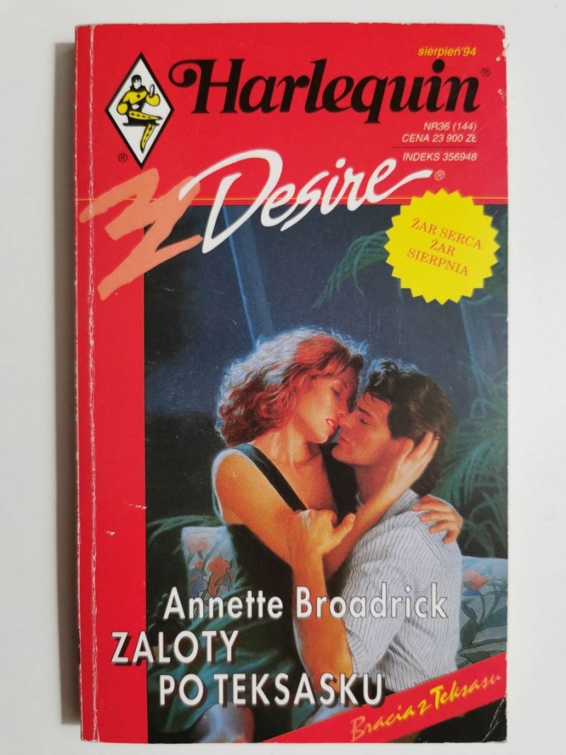 ZALOTY PO TEKSASKU - Annette Broadrick 1994