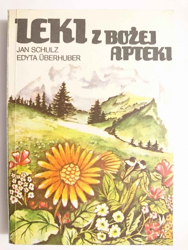 LEKI Z BOŻEJ APTEKI - Jan Schulz 1985