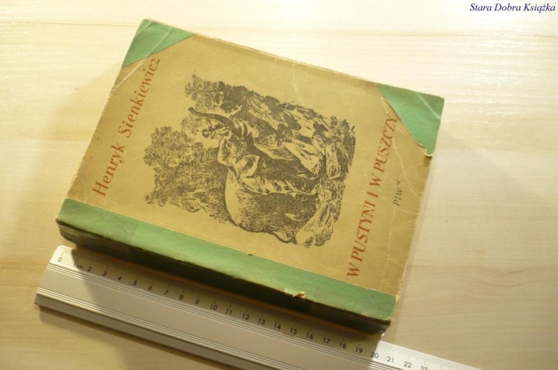W PUTYNI I W PUSZCZY - Henryk Sienkiewicz 1954