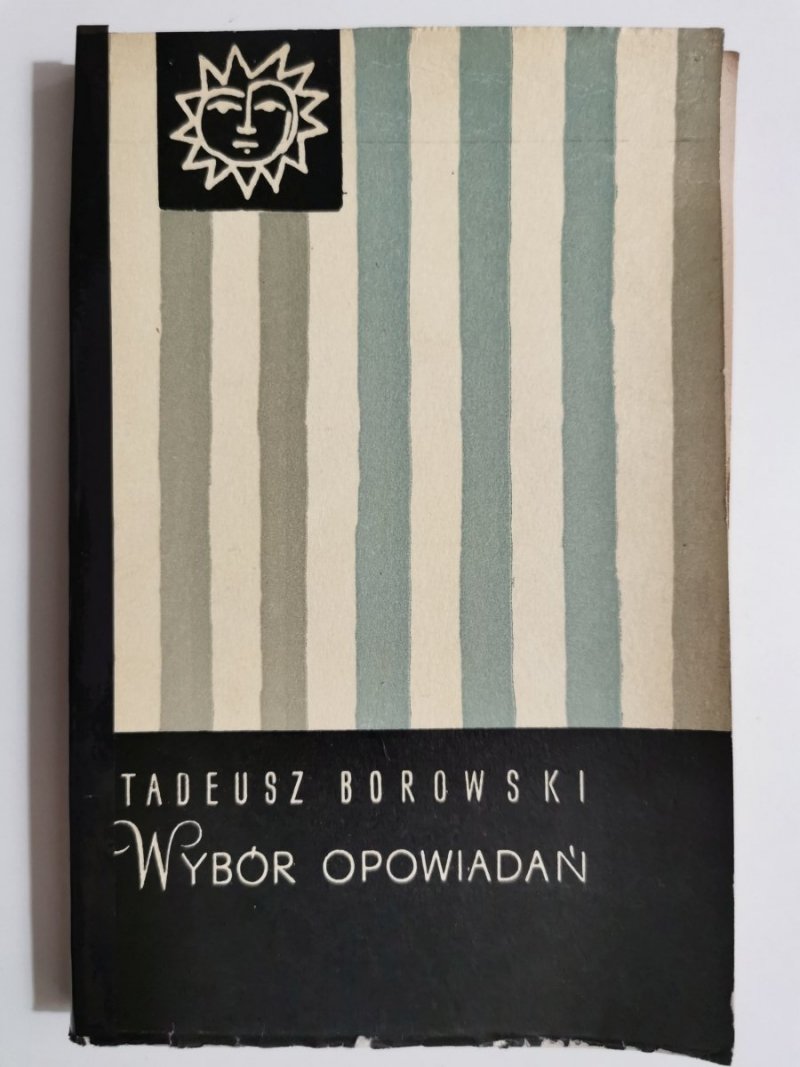 WYBÓR OPOWIADAŃ - Tadeusz Borowski 1964