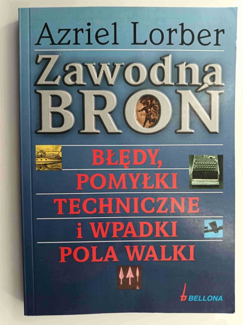 ZAWODNA BROŃ - Azriel Lorber