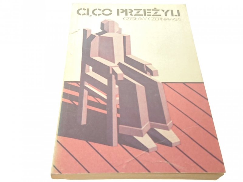 CI CO PRZEŻYLI - Czesław Czerniawski 1977