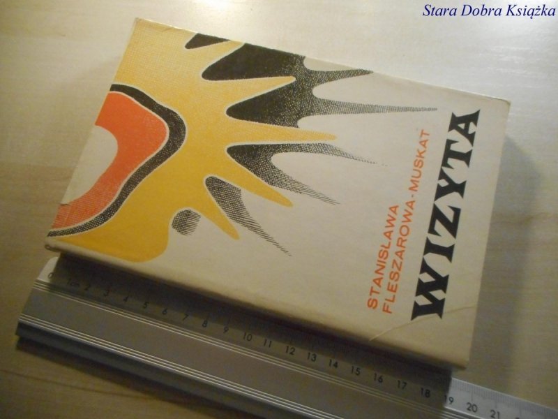 WIZYTA - Stanisława Fleszarowa-Muskat 1971