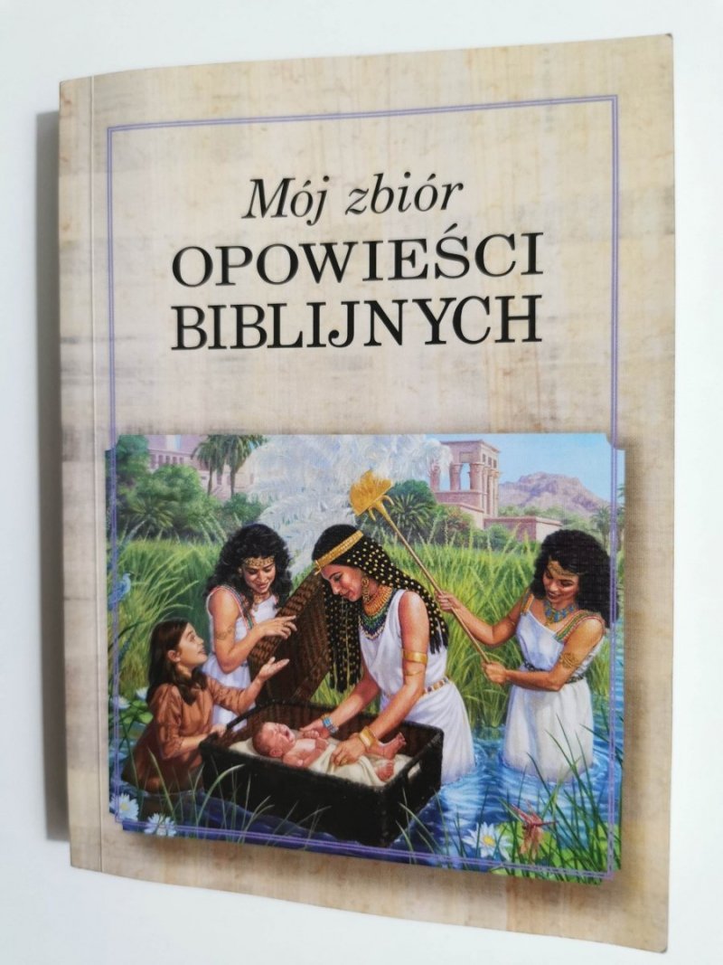 MÓJ ZBIÓR OPOWIEŚCI BIBLIJNYCH 2004