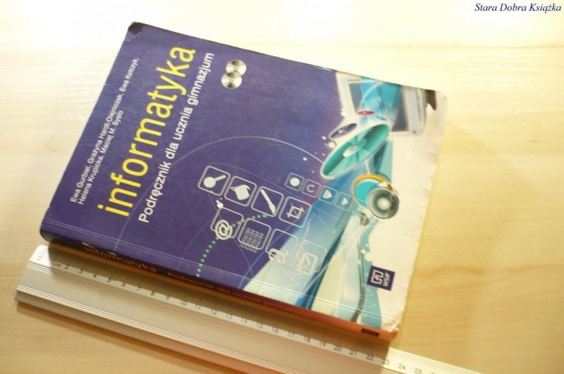 INFORMATYKA. PODRĘCZNIK DLA UCZNIA GIMNAZJUM 2010