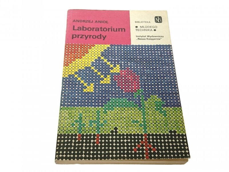 LABORATORIUM PRZYRODY - Andrzej Anioł 1984