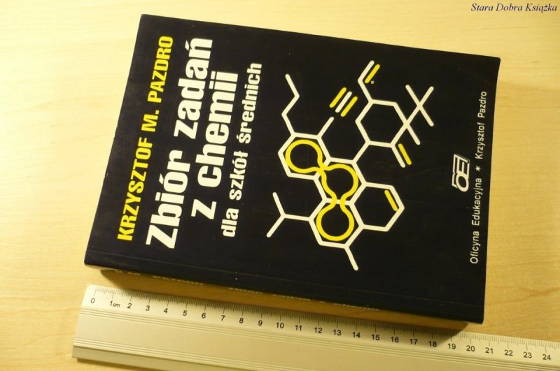 ZBIÓR ZADAŃ Z CHEMII - Krzysztof M. Pazdro (1994)