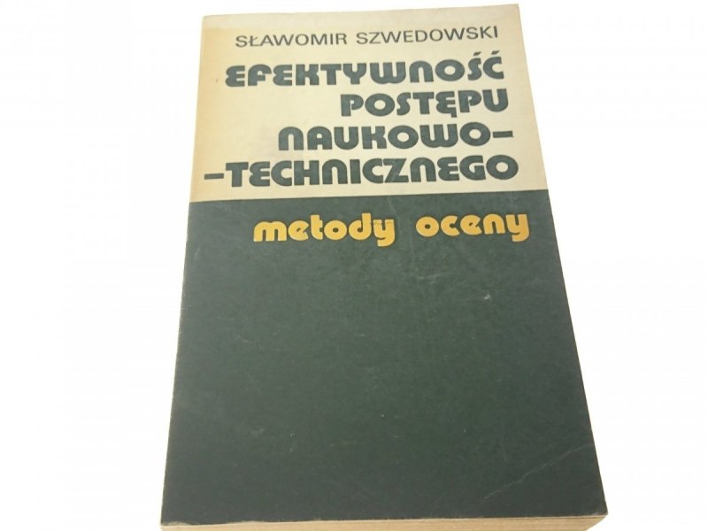 EFEKTYWNOŚĆ POSTĘPU NAUKOWO-TECHNICZNEGO (1976)