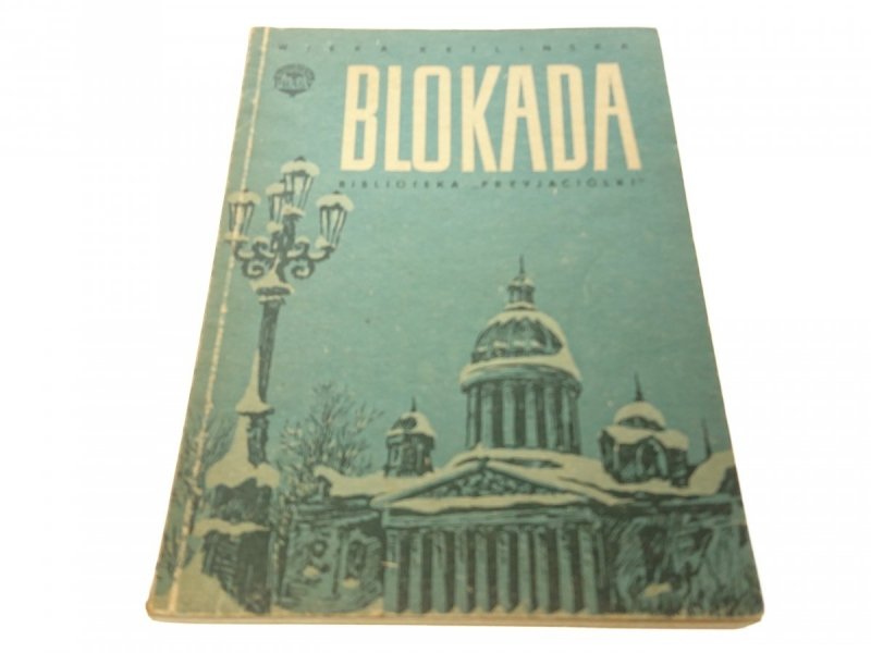BLOKADA - Wiera Ketlińska (1954)