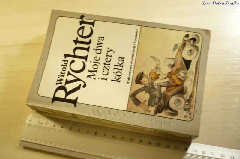 MOJE DWA I CZTERY KÓŁKA - Witold Rychter 1985