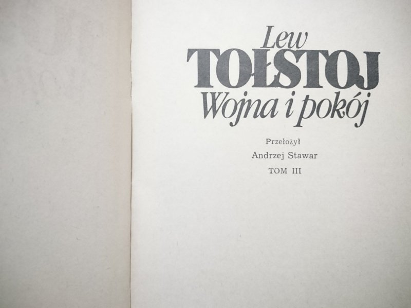 WOJNA I POKÓJ TOM 3 - Lew Tołstoj 1984