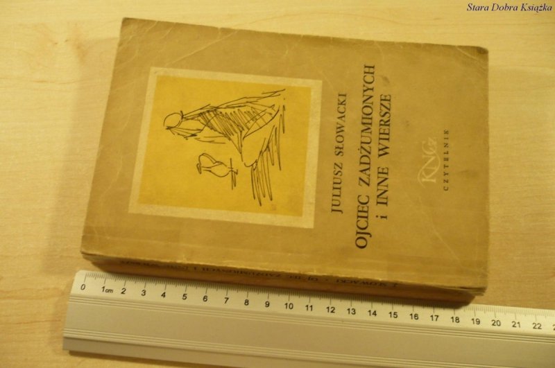 OJCIEC ZADŻUMIONYCH I INNE WIERSZE - Słowacki 1956