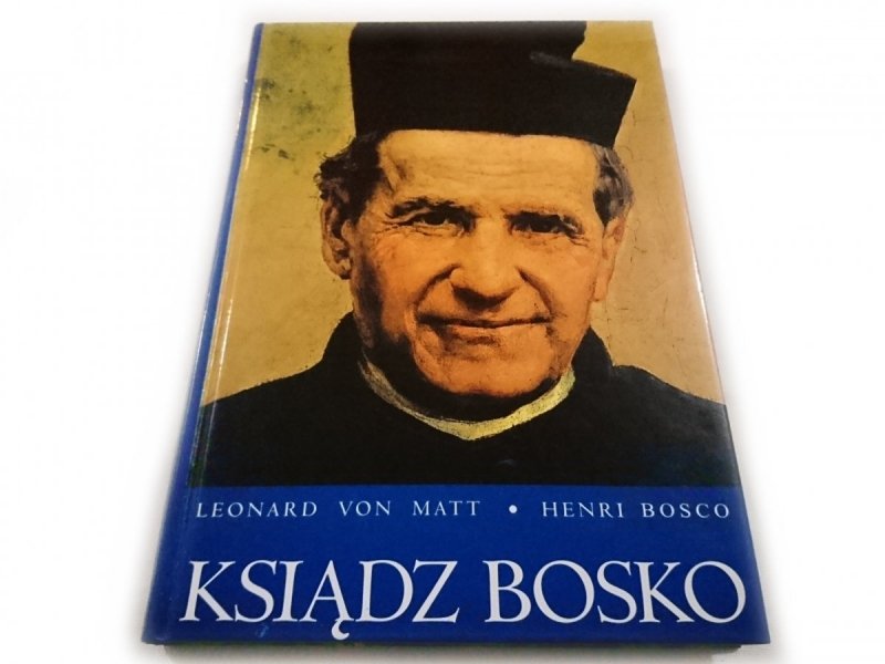 KSIĄDZ BOSKO - Leonard von Matt 2004
