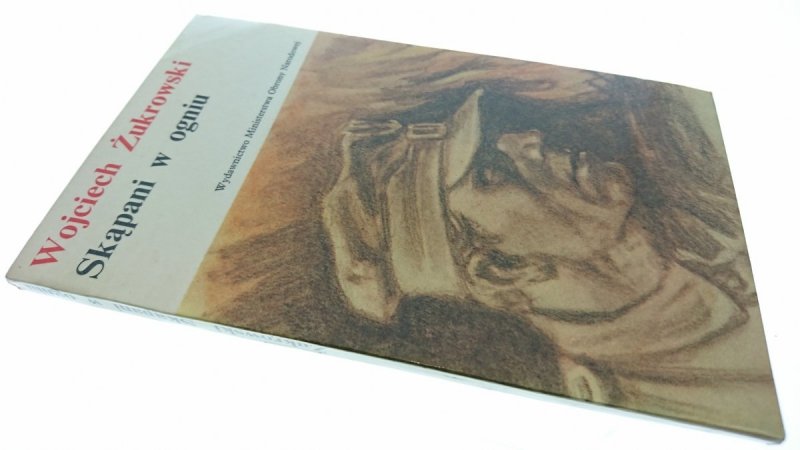 SKĄPANI W OGNIU - Wojciech Żukrowski (1974)