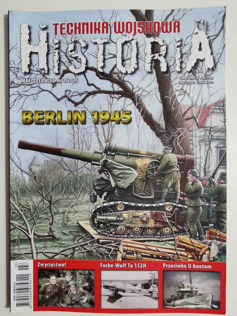 TECHNIKA WOJSKOWA HISTORIA MAJ-CZERWIEC NR 3/2015