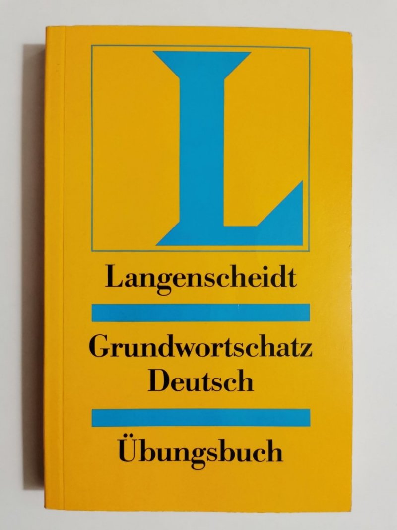 LANGENSCHEIDT GRUNDWORTSCHATZ DEUTSCH UBUNGSBUCH 1991