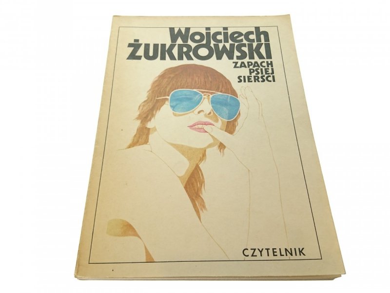ZAPACH PSIEJ SIERŚCI - Wojciech Żukrowski (1989)
