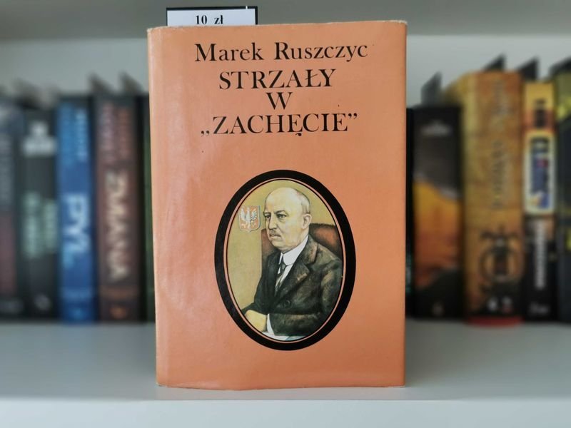 Strzały w zachęcie - Marek Ruszczyc