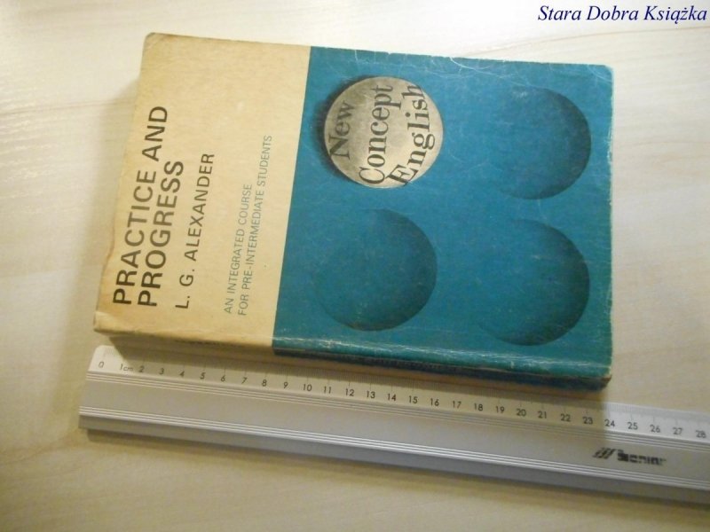 PRACTICE AND PROGRESS - L. G. Alexander 1971