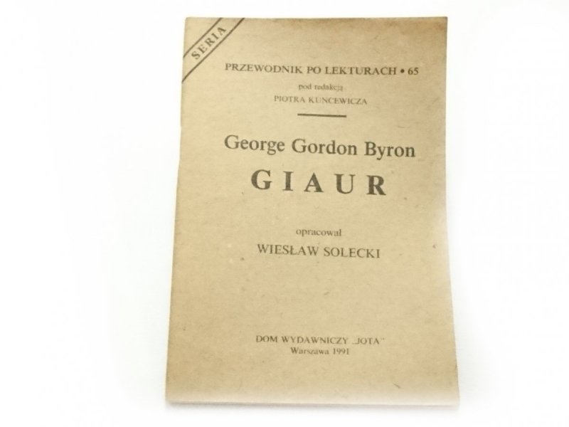 PRZEWODNIK PO LEKTURACH NR 65 GIAUR - G. G. BYRON