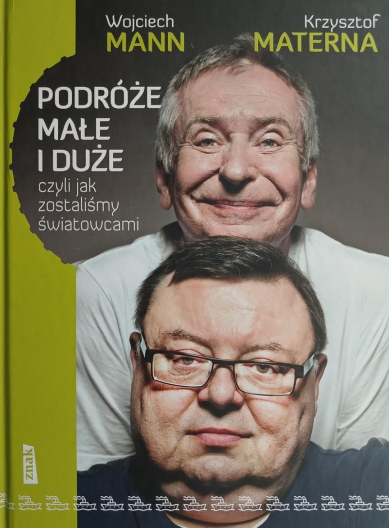 PODRÓŻE MAŁE I DUŻE - Wojciech Mann
