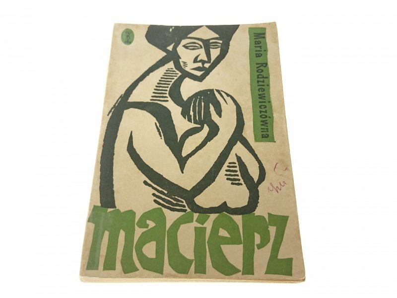 MACIERZ - Maria Rodziewiczówna 1960
