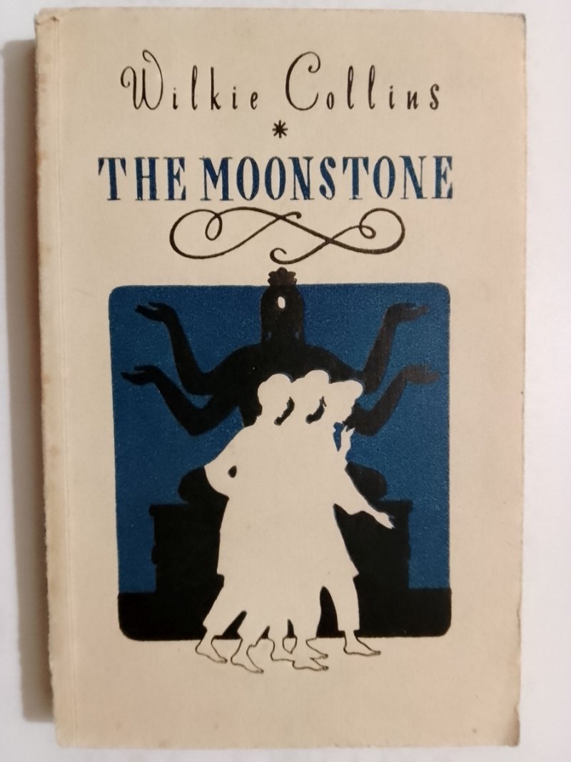 THE MOONSTONE - Wilkie Collins