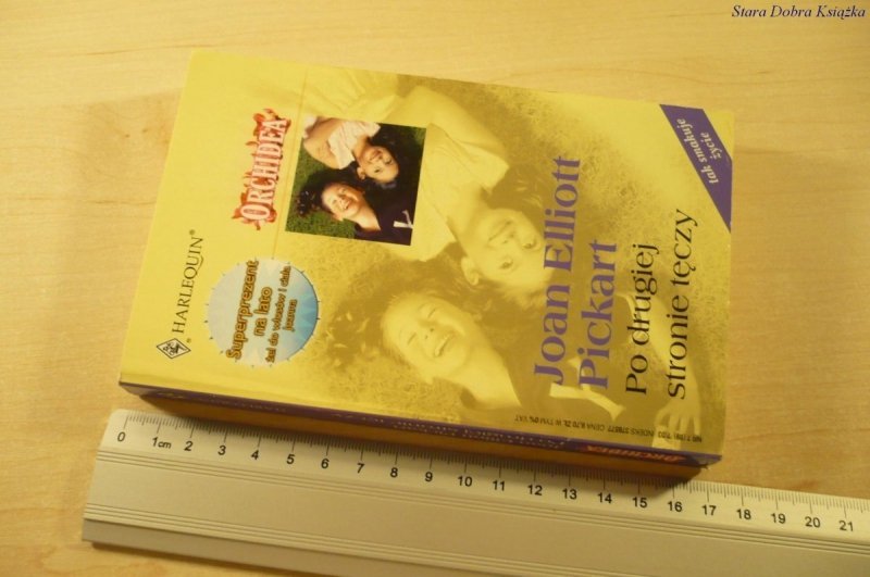 PO DRUGIEJ STRONIE TĘCZY Joan Elliott Pickart 2003