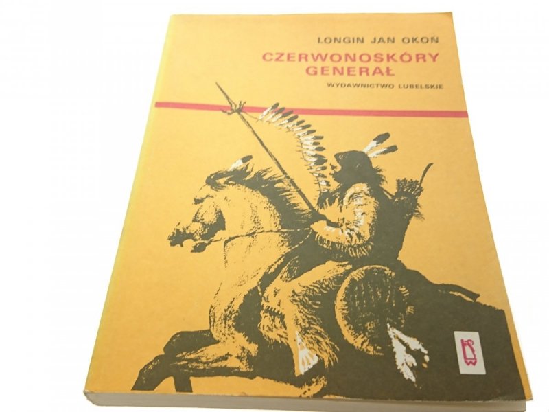 CZERWONOSKÓRY GENERAŁ - Longin Jan Okoń (1989)