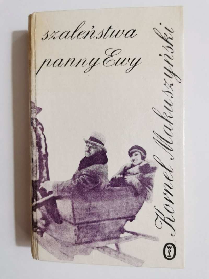 SZALEŃSTWA PANNY EWY - Kornel Makuszyński 1981