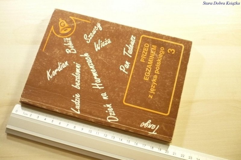 PRZED EGZAMINEM Z JĘZYKA POLSKIEGO 3 1992