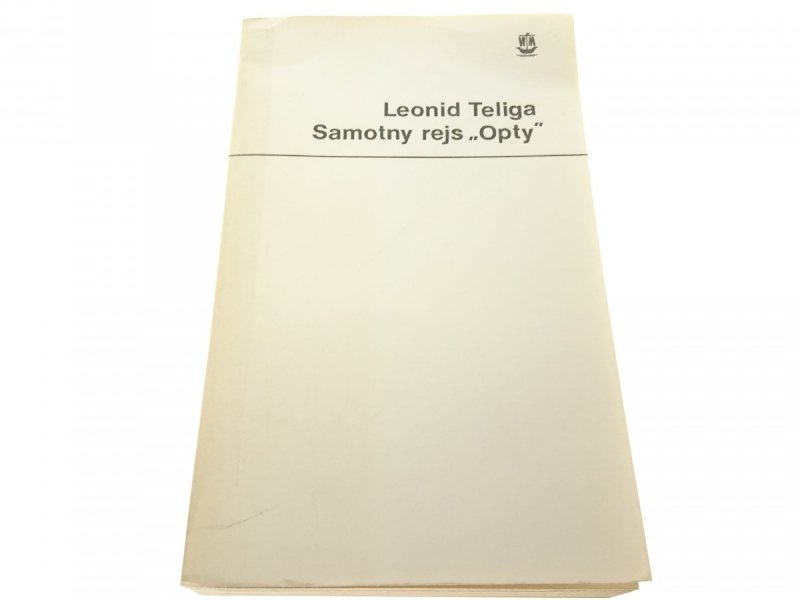 SAMOTNY REJS OPTY - Leonid Teliga 1976