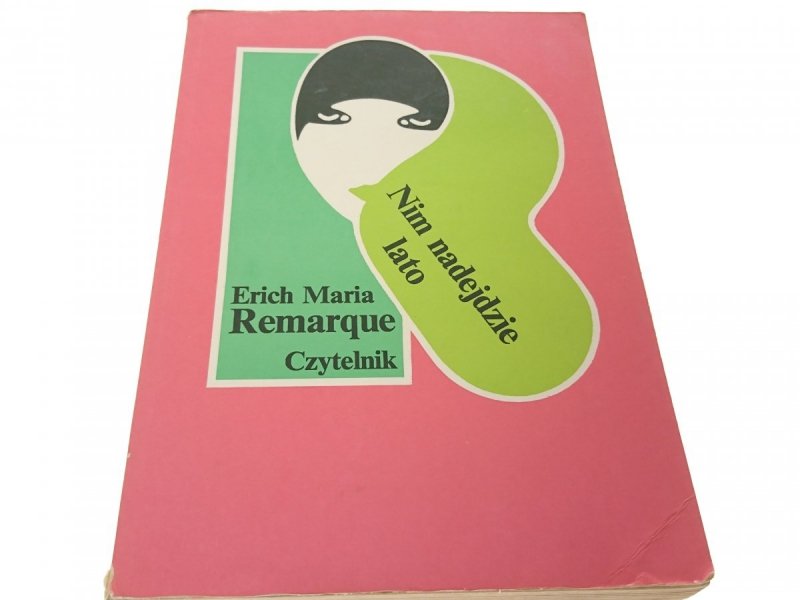 NIM NADEJDZIE LATO - Erich Maria Remarque 1992