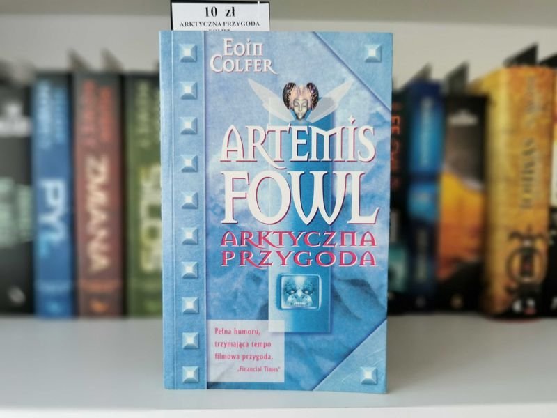 Artemis Fowl. Arktyczna przygoda - Eoim Colfer