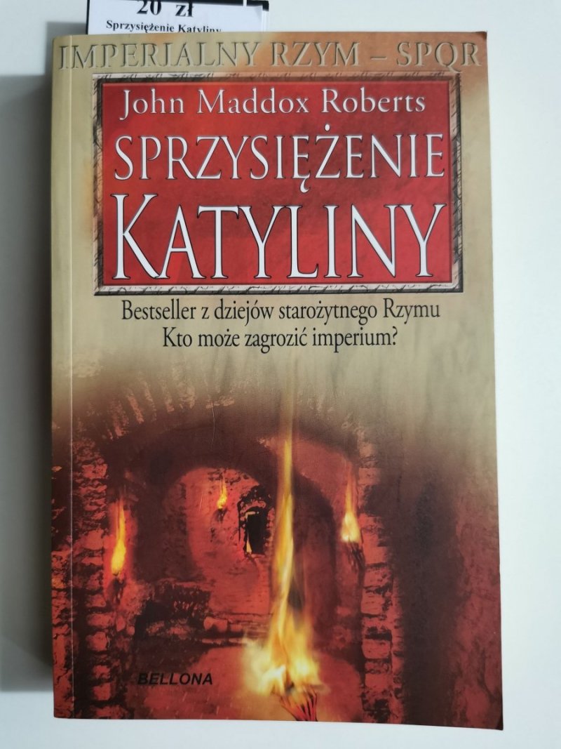 SPRZYSIĘŻENIE KATYLINY - John Maddox Roberts 