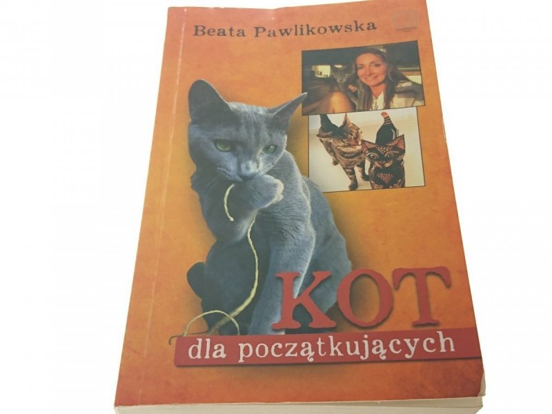 KOT DLA POCZĄTKUJĄCYCH - Beata Pawlikowska 2016
