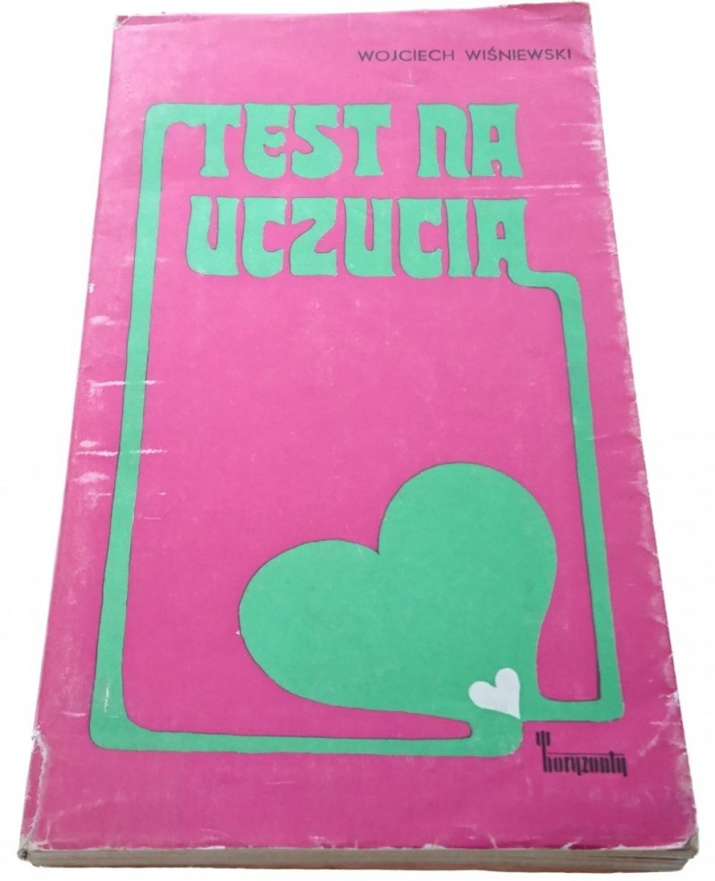 TEST NA UCZUCIA - Wojciech Wiśniewski