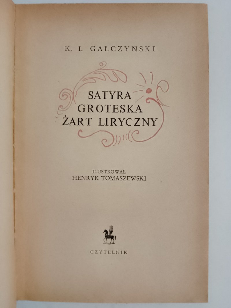 SATYRA GROTESKA ŻART LIRYCZNY - K. I. Gałczyński