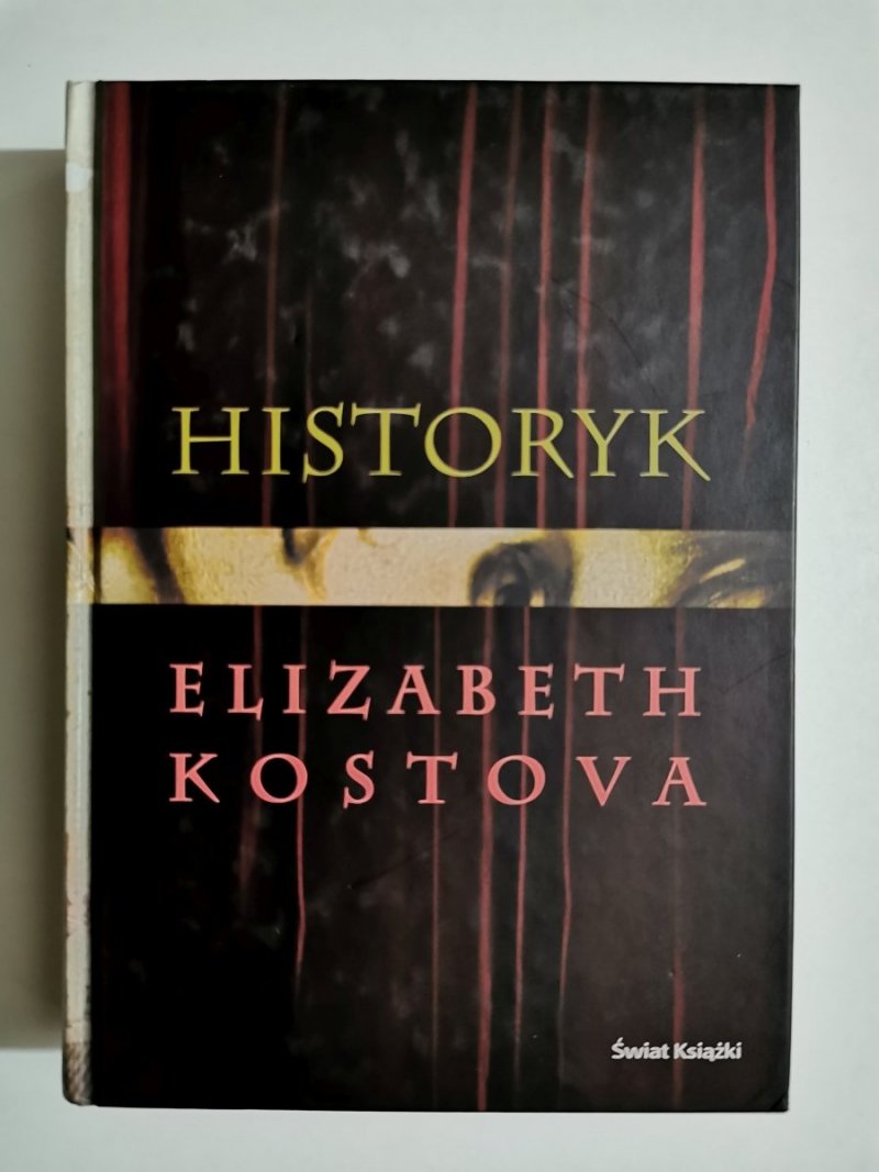 HISTORYK - Elizabeth Kostova 