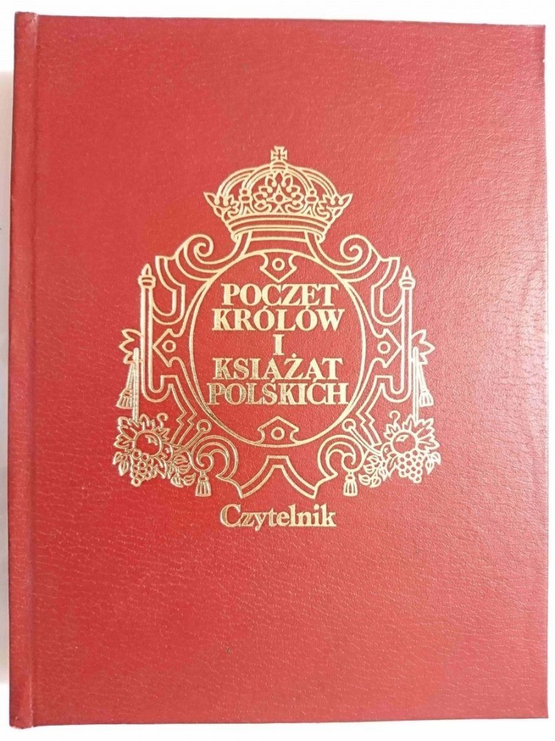 POCZET KRÓLÓW I KSIĄŻĄT POLSKICH 1987