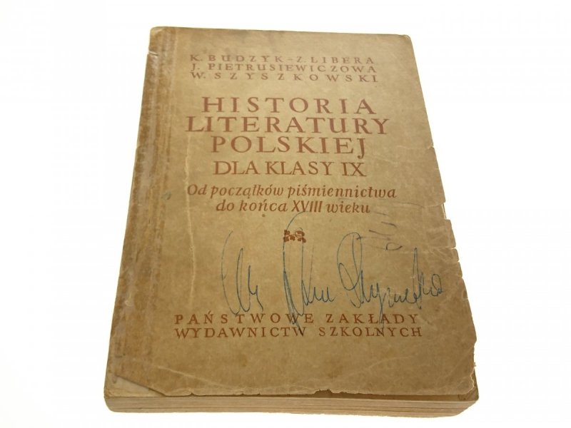 HISTORIA LITERATURY POLSKIEJ DLA KLASY IX...1956
