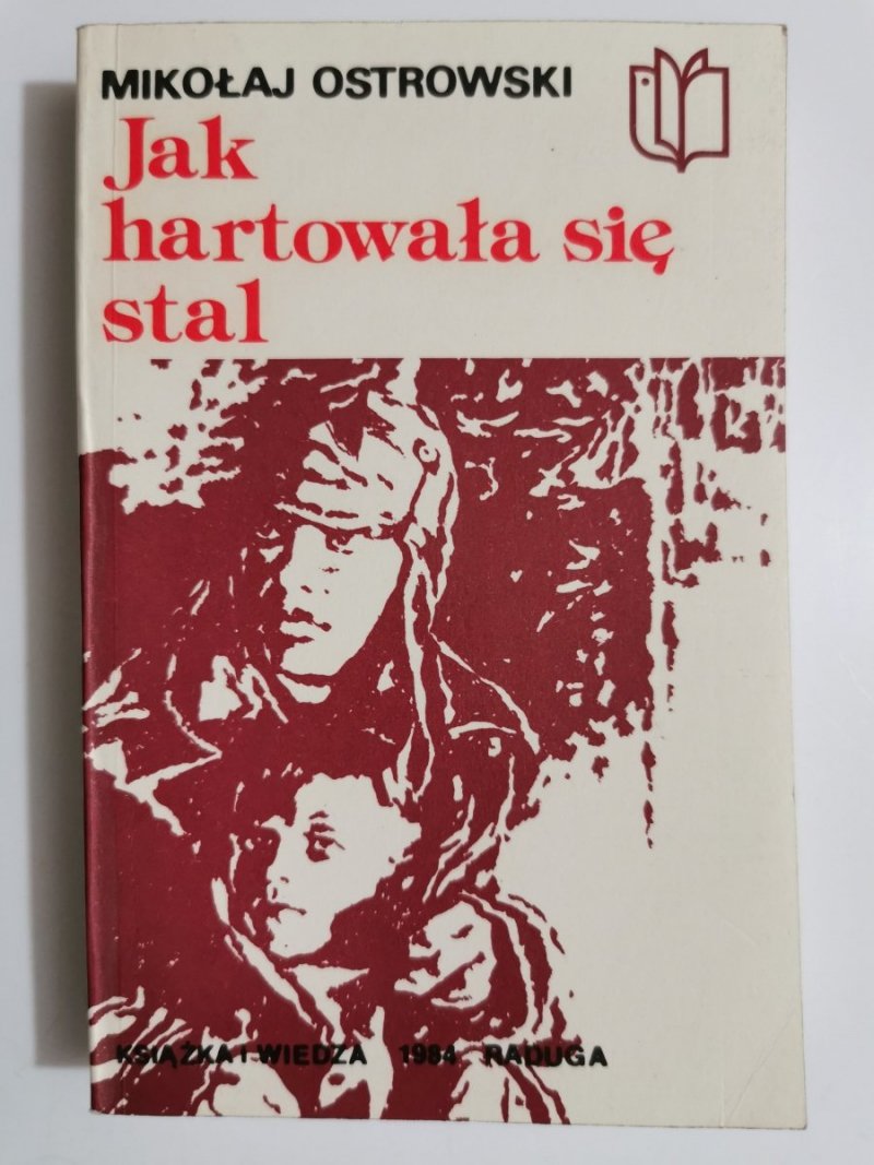 JAK HARTOWAŁA SIĘ STAL CZĘŚĆ 1 - Mikołaj Ostrowski 1984