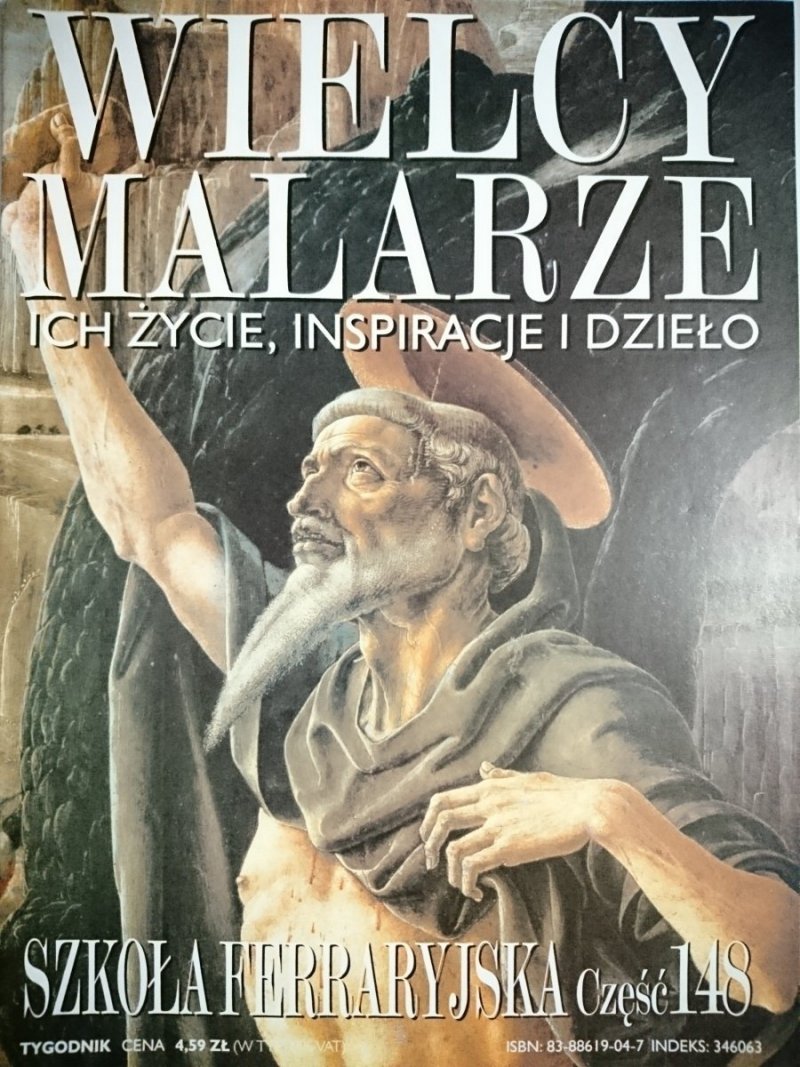 WIELCY MALARZE 148 SZKOŁA FERRARYJSKA