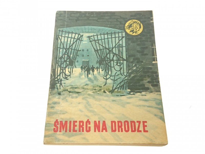 ŻÓŁTY TYGRYS: ŚMIERĆ NA DRODZE - Kryska 1968