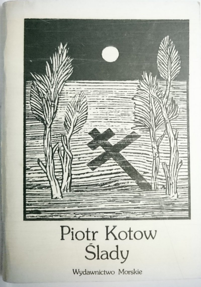 ŚLADY - Piotr Kotow 1986